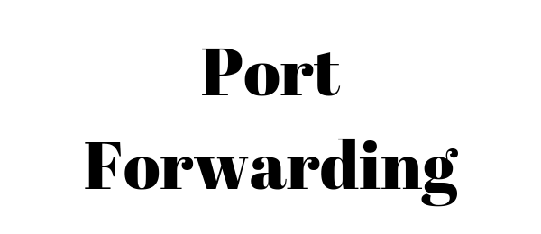 Port Forwarding 