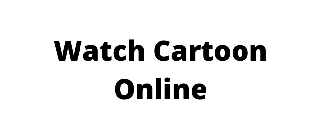 Watch Cartoon Online