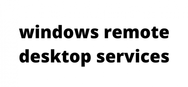 windows remote desktop services