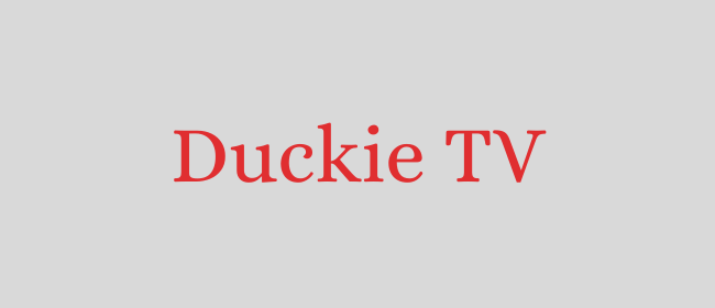 Duckie TV 