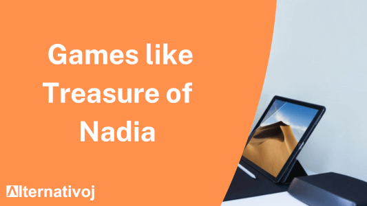 Games like Treasure of Nadia